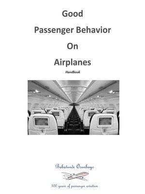 cover image of Good Passenger Behavior on Airplanes
